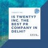 Best PR Agency In Delhi | PR Company