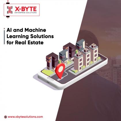 AI and ML Solutions for Real Estate | X-Byte Enterprise Solutions