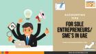 Accounting tips for Entrepreneurs/SME’s | VAT consultants in UAE