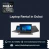 Why Entrepreneurs are Opting for Laptop Rentals in Dubai?