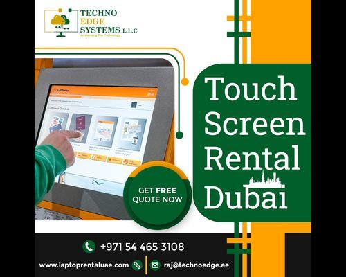 Why Renting a Touch Screen a Better Option in Dubai?