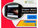 LED Video Wall Rental in Dubai for All Businesses