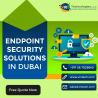 What is the importance of Endpoint Security Management in Dubai today?
