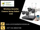 Find Ways to Keep Your Home Secure Through Wireless Camera Setup Dubai?