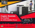What is the best way to Rent a Copier in Dubai for a Business?
