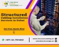 Why is Structured Cabling Installation Important in Dubai?