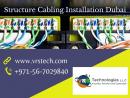 Why Structured Cabling is Vital in Every Administration at Dubai?