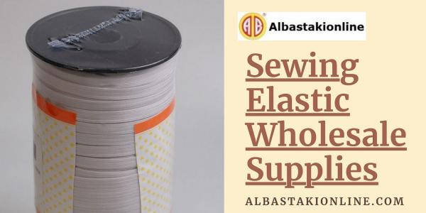 Sewing Elastic And Elastic Band For Wholesale Supplies