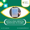 Latest Apple iPad Hire Services in Dubai