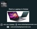 Rent Laptops in Dubai at the Best Price