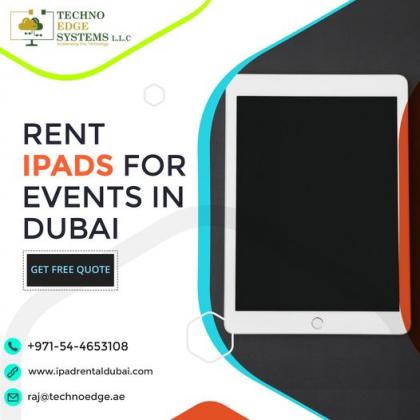 Renting Quality iPads for Events in Dubai at Best Price