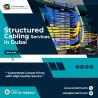 Do Today's Businesses in Dubai Need Structure Cabling