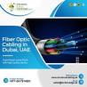 Why is Fiber Optic Cabling is important in Dubai?
