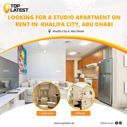 Looking For a Studio Apartment on Rent in Khalifa City, Abu Dhabi