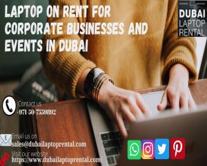 How Laptop rental is beneficial for start-ups in Dubai?