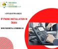 Effective IP Phone Installation Services in Dubai