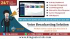 Voice Broadcasting solution and support provide by kingasterisk Technologies