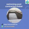 Which Company Is The Best Swimming Pool Contractors in Dubai?