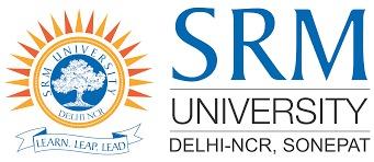 Enhance Your Management Skills | Explore SRM University Delhi-NCR Sonepat