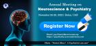 Annual Meeting on Neuroscience & Psychiatry-Nov 25,26-2022-Dubai,UAE