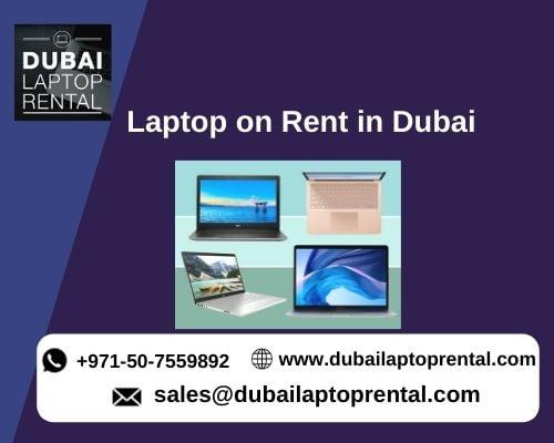 Get Latest Laptops on Rent at Affordable Prices in Dubai