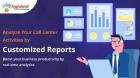 customized-reports-for-analyze-call-center-activities