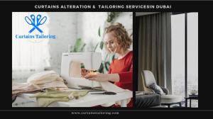 Curtains Tailoring & Curtains Alterations Dubai