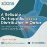 A Reliable Orthopedic Distributor in Qatar