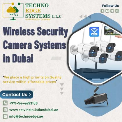 What are Benefits of Wireless Security Camera Setup Dubai?