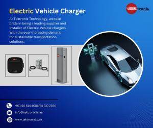 Tektronix Technologies: The Premier EV Charger Supplier in Dubai, Abu Dhabi, and Across the UAE
