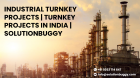 India's Turnkey Success: Industrial Projects with SolutionBuggy