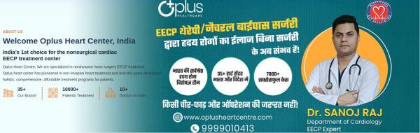 Best EECP Centre in India for Non-Surgical Heart Care - Oplus Heart Centre