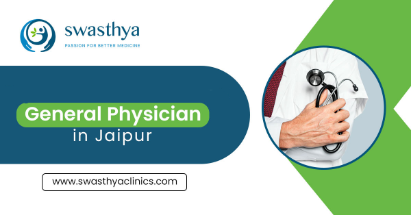 Best General Physician in Jaipur | Expert Diabetes Doctor in Jaipur |