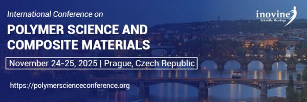 International Conference on Polymer Science and Composite Materials
