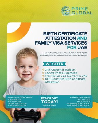 Birth Certificate Attestation Process for UAE Explained