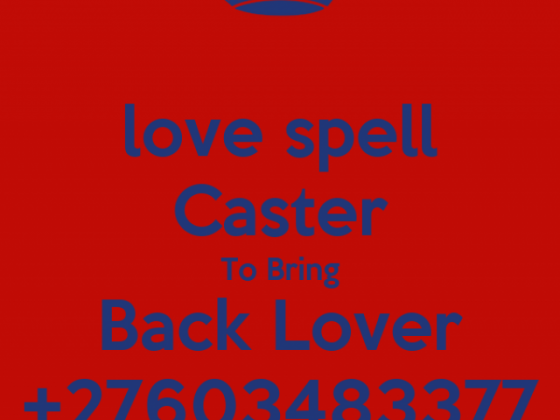 EXISTENT POWERFUL +27603483377 LOST LOVE SPELLS CASTER WIN HIM/HER BACK