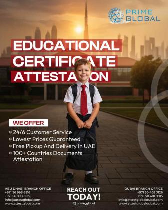 How to Attest Educational Documents in the UAE – Complete Guide