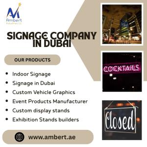 Signage Company in Dubai - Ambert